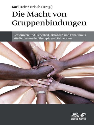 cover image of Die Macht von Gruppenbindungen
